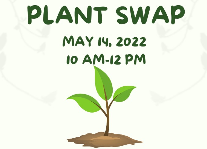 Plant Swap: May 14 from 10-12 noon