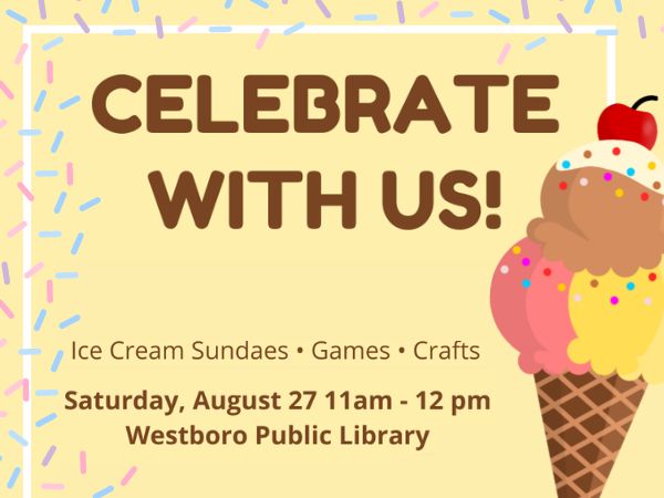 Everyone’s Invited: Summer Reading Ice Cream Party!