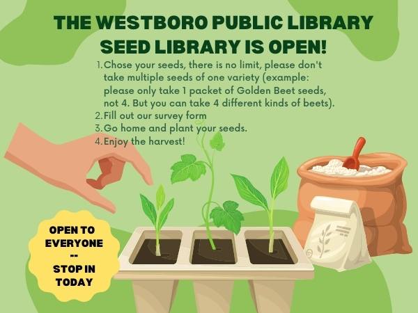 The Westboro Public Library seed library is open